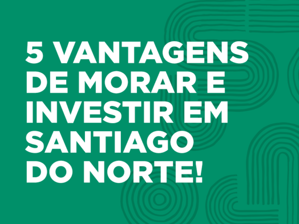 investir em santiago do norte